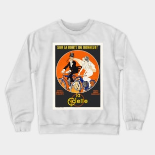 Sur la route du bonheur La Cyclette Vintage Poster Crewneck Sweatshirt